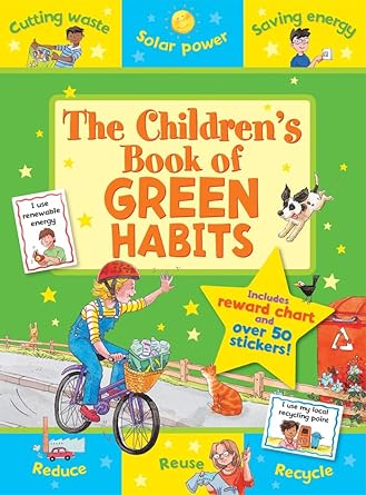 The Childrens Book of Green Habits