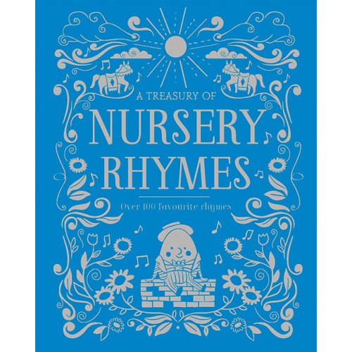 A Treasury of Nursery Rhymes