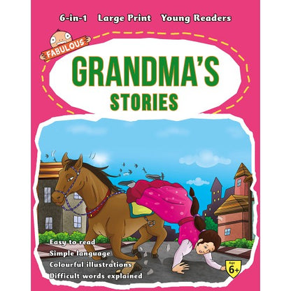 Fabulous Grandmas Stories (6 in 1)