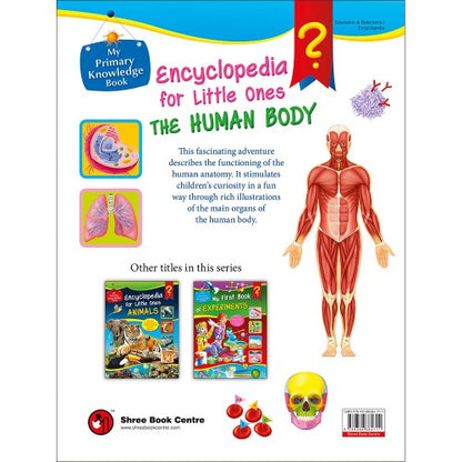 Encyclopedia for Little Ones The Human Body